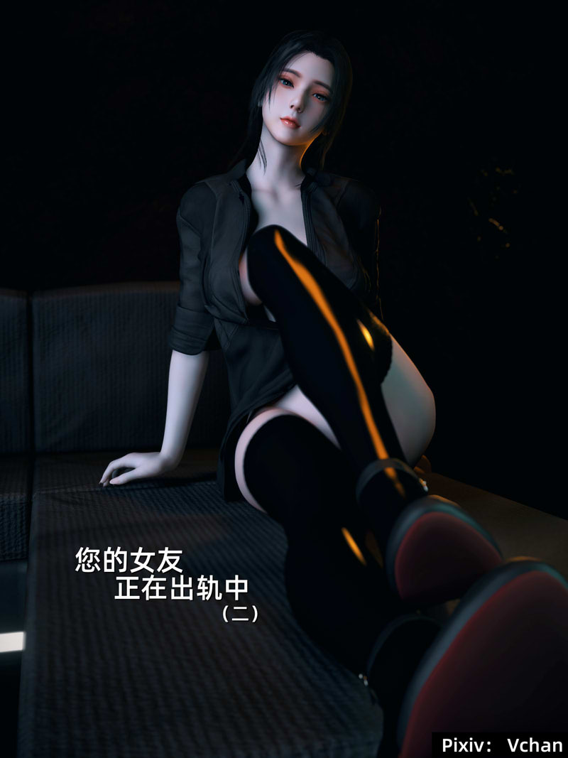 [3D漫画] [3D无修]我的合租女室友是不是过于H了+你的女友正在出轨中01-04[高渲染][315M]