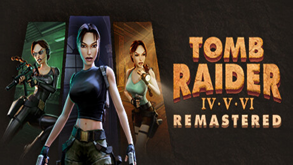 古墓丽影 4-6 复刻版 Tomb Raider IV-VI Remastered|官方中文|Build.17156603+全DLC|解压即撸|