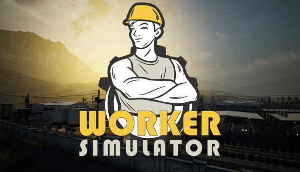 工人模拟器 Worker Simulator|官方中文|解压即撸|