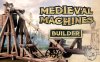 中世纪机械建造师 Medieval Machines Builder|官方中文|解压即撸|