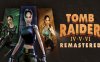 古墓丽影 4-6 复刻版 Tomb Raider IV-VI Remastered|官方中文|Build.17156603+全DLC|解压即撸|