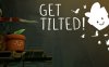 倾斜吧! Get Tilted!|官方中文|解压即撸|