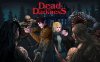 至暗死境 Dead of Darkness|官方中文|Build.17215096|解压即撸|