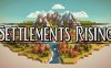 定居地崛起 Settlements Rising|官方中文|解压即撸|