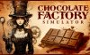 巧克力工厂模拟器 Chocolate Factory Simulator|官方中文|解压即撸|