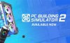 装机模拟器2|官方中文|V1.11.10+全DLC+季票|解压即撸|
