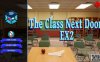 [PC/安卓SLG游戏] [欧美SLG汉化步兵]隔壁班级 The Class Next Door EX2 [v0.11.1][双端3.8G/FM/BD]
